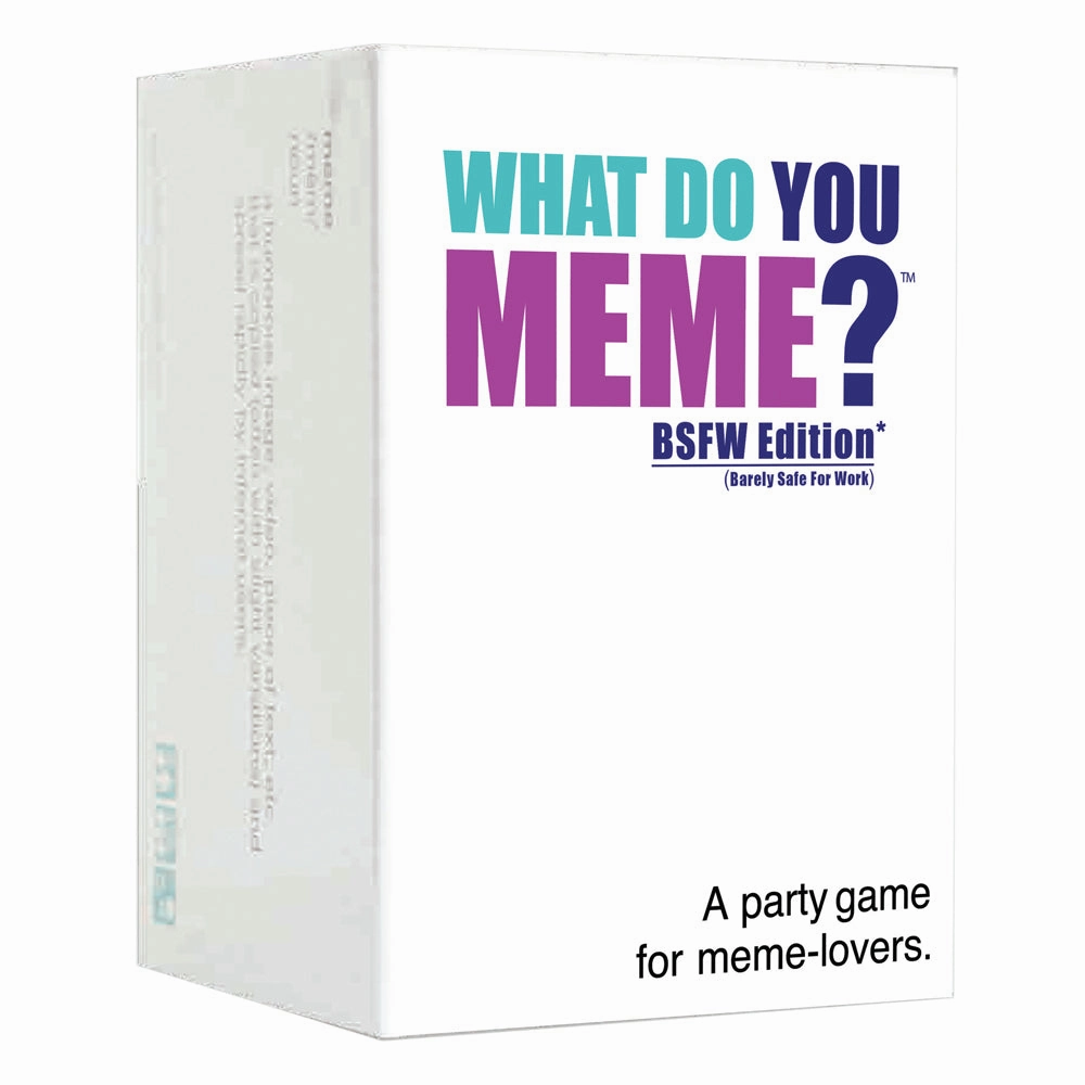 What Do You Meme? - BSFW Edition